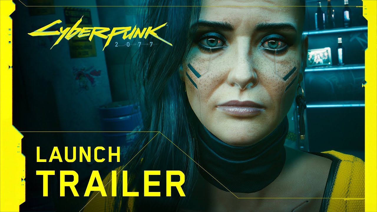 Cyberpunk 2077 Launch Trailer Released
